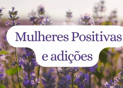 mulheres e adições